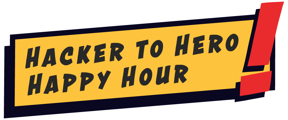 HackerToHero_HappyHour-Header01 HackerToHero_HappyHour-Header01